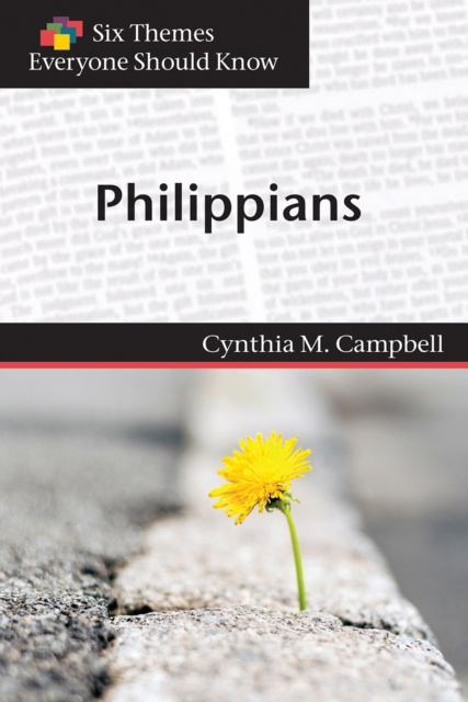 E-kniha Six Themes in Philippians Everyone Should Know Cynthia M. Campbell