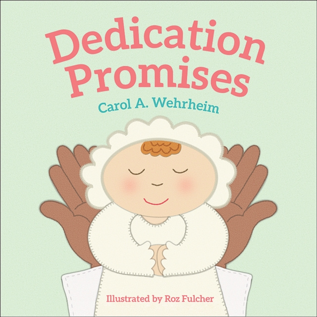 E-book Dedication Promises Carol  A Wehrheim