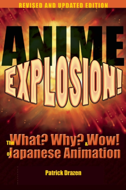 E-kniha Anime Explosion! Patrick Drazen