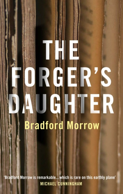 E-book Forger's Daughter Bradford Morrow