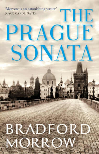 E-book Prague Sonata Bradford Morrow