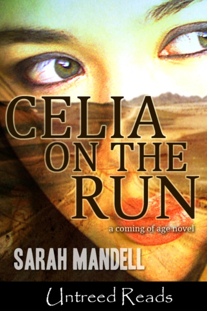 E-kniha Celia on the Run Sarah Mandell