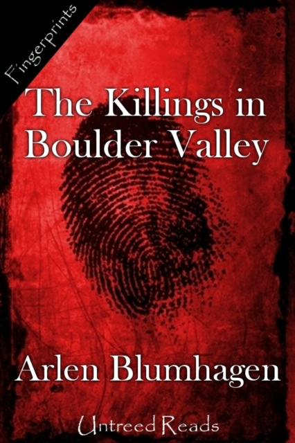 E-book Killings in Boulder Valley Arlen Blumhagen