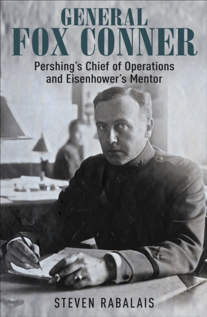 E-Book General Fox Conner Steven Rabalais