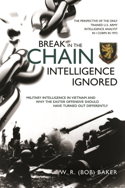 E-book Break in the Chain - Intelligence Ignored Baker W. R. Baker