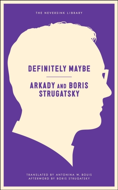 E-Book Definitely Maybe Arkady Strugatsky