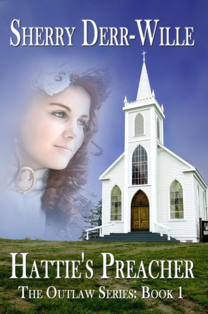 E-knjiga Hattie's Preacher Sherry Derr-Wille