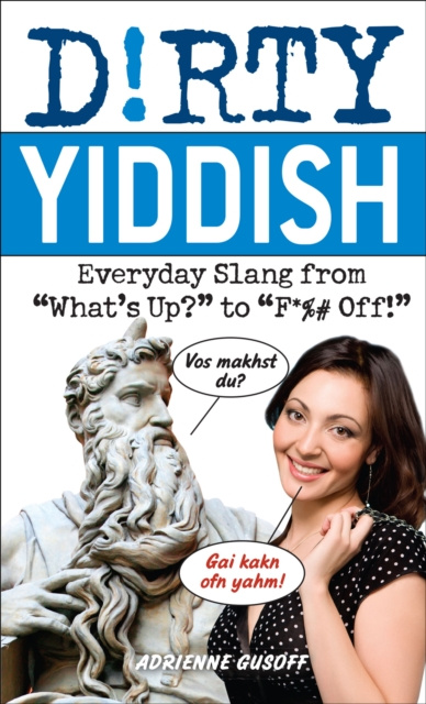 E-book Dirty Yiddish Adrienne Gusoff