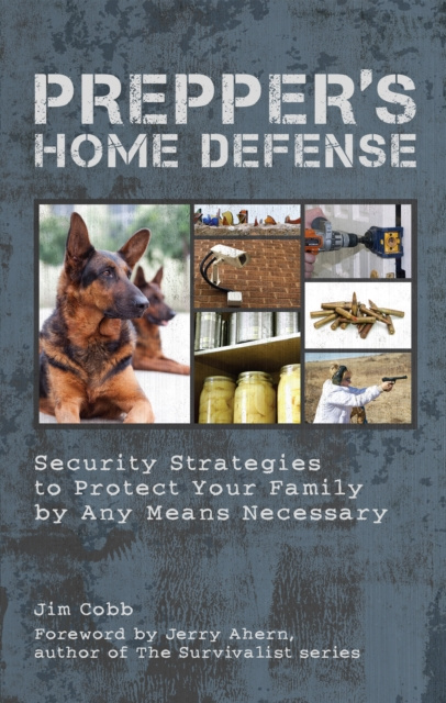 E-kniha Prepper's Home Defense Jim Cobb