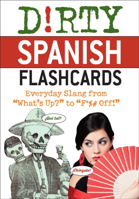 E-kniha Dirty Spanish Flash Cards Ulysses Press