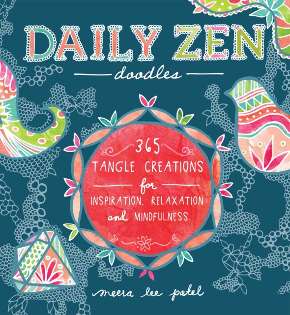 E-kniha Daily Zen Doodles Meera Lee Patel