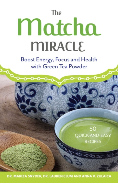 E-book Matcha Miracle Mariza Snyder