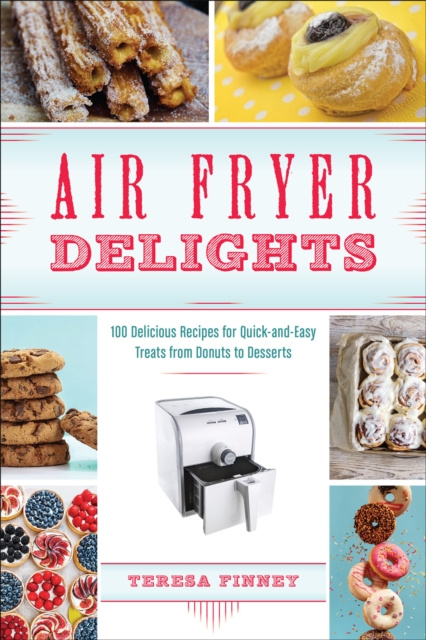 E-kniha Air Fryer Delights Teresa Finney