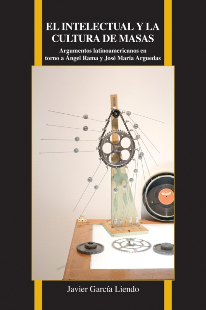E-kniha El intelectual y la cultura de masas Javier Garcia Liendo