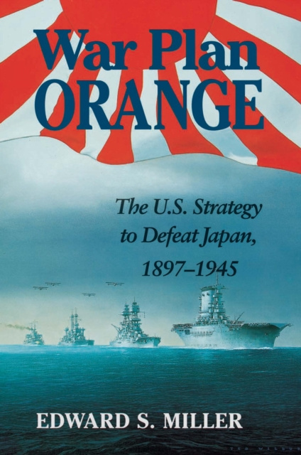 E-knjiga War Plan Orange Edward S. Miller
