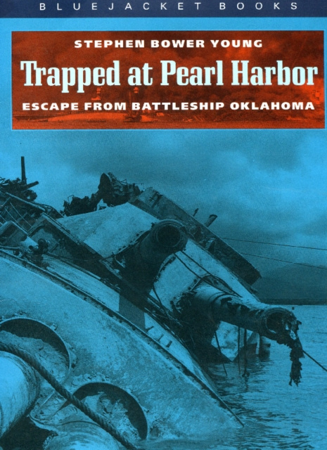 E-kniha Trapped at Pearl Harbor Stephen Bower Young