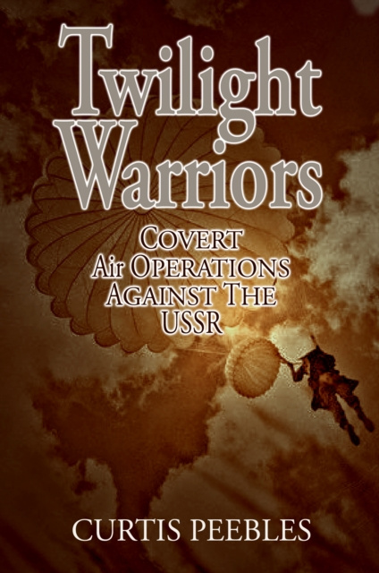 E-kniha Twilight Warriors Curtis Peebles