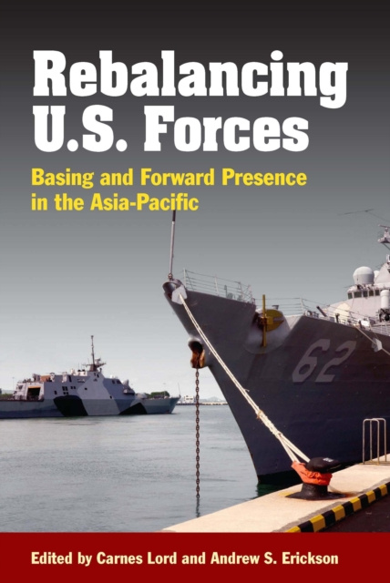 E-book Rebalancing U.S. Forces Carnes Lord