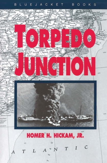E-knjiga Torpedo Junction Homer Hickam Jr.