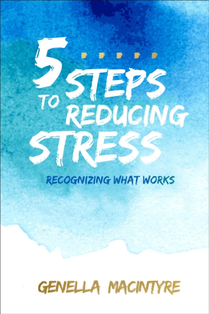 E-knjiga 5 Steps to Reducing Stress Genella Macintyre
