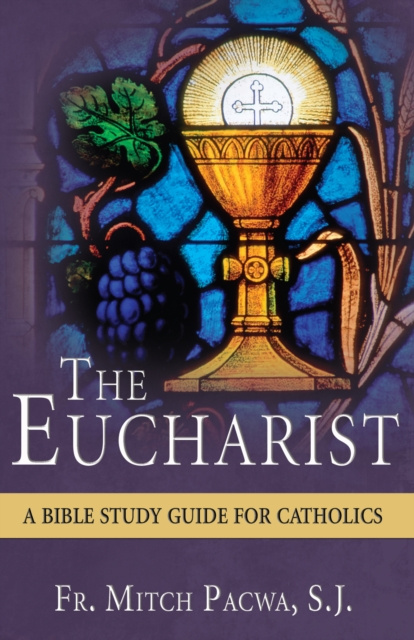 E-book Eucharist Mitch Pacwa