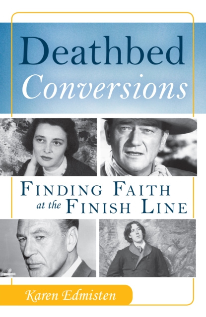 E-book Deathbed Conversions Karen Edmisten