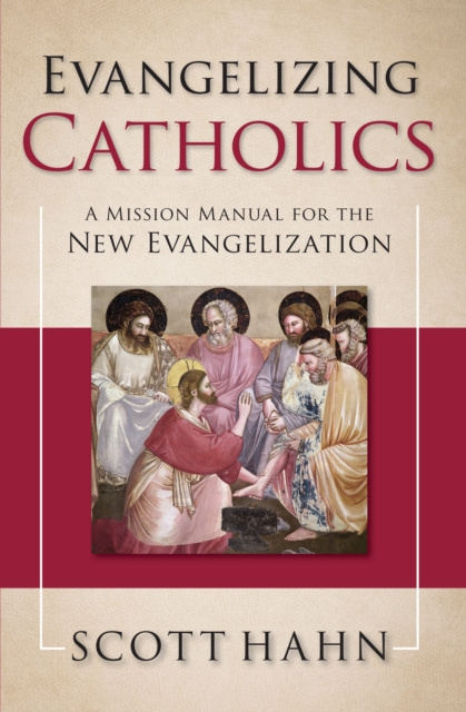 E-knjiga Evangelizing Catholics Scott Hahn