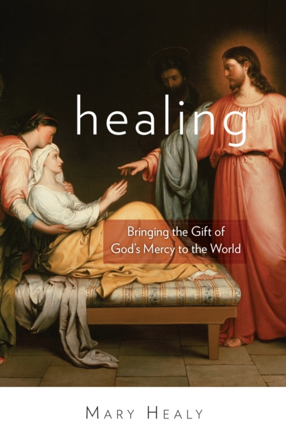 E-knjiga Healing Mary Healy