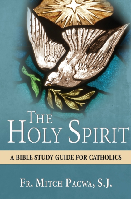 E-book Holy Spirit Mitch Pacwa