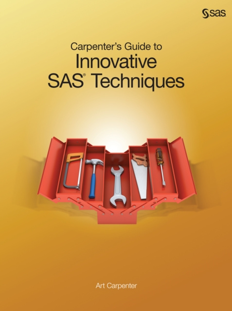 E-Book Carpenter's Guide to Innovative SAS Techniques Art Carpenter