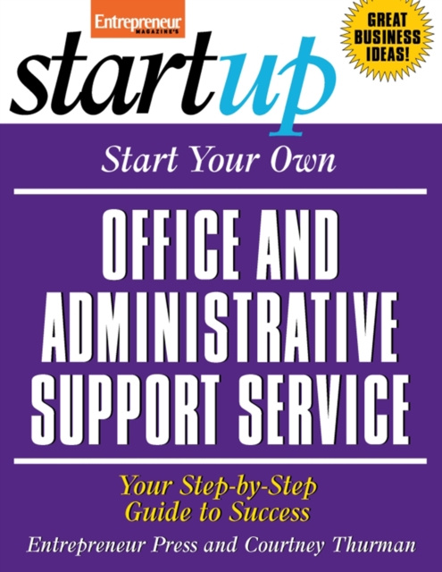E-kniha Start Your Own Office and Administrative Support Service Entrepreneur Press