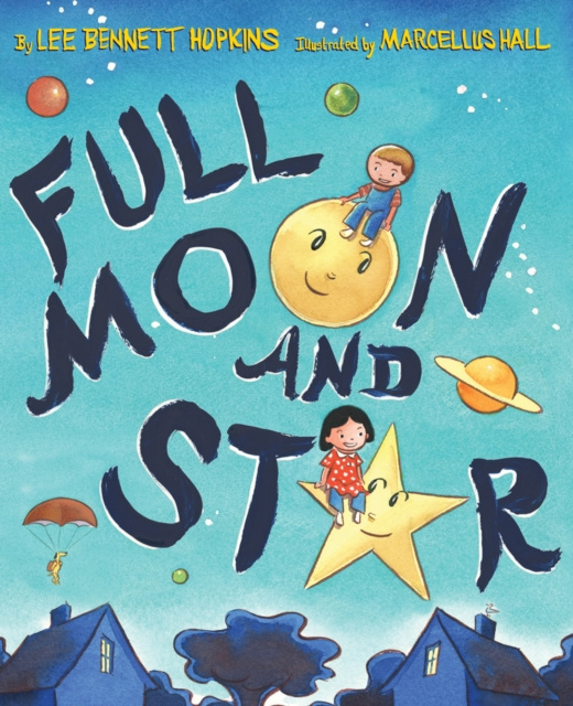 Libro electrónico Full Moon and Star Lee Bennett Hopkins