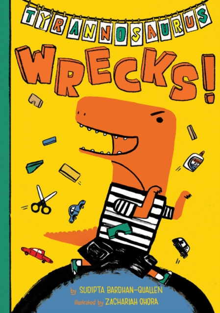 E-kniha Tyrannosaurus Wrecks! Sudipta Bardhan-Quallen