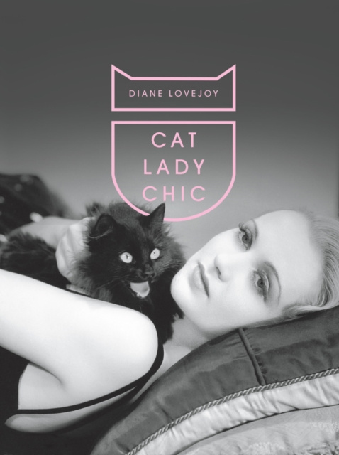 E-book Cat Lady Chic Diane Lovejoy