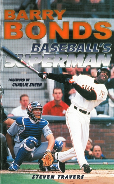 E-book Barry Bonds: Baseball's Superman Steven Travers