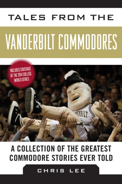 E-kniha Tales from the Vanderbilt Commodores Chris Lee