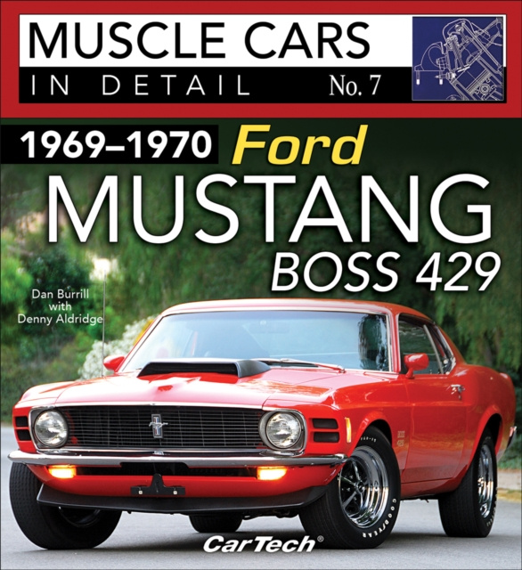 E-kniha 1969-1970 Ford Mustang Boss 429 Dan Burrill