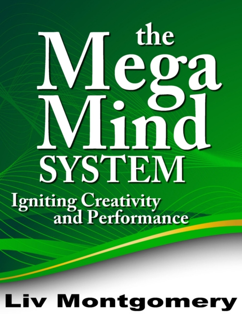 E-kniha Mega Mind System Liv Montgomery