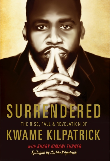 E-knjiga Surrendered Kwame Kilpatrick