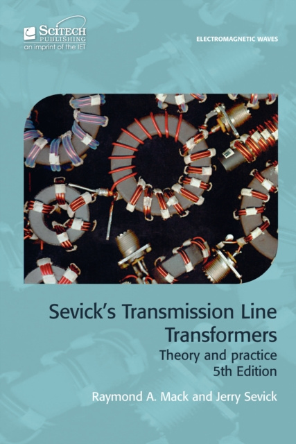 E-könyv Sevick's Transmission Line Transformers Mack Raymond A. Mack