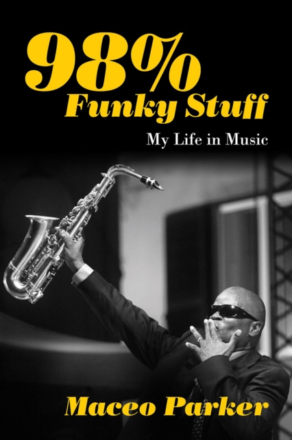 E-book 98% Funky Stuff Maceo Parker