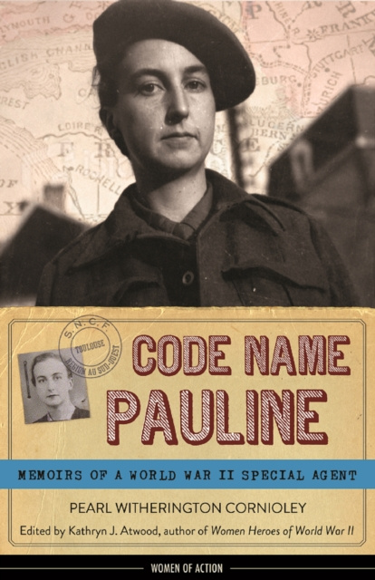 E-knjiga Code Name Pauline Pearl Witherington Cornioley