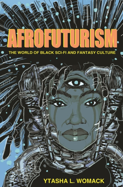 E-kniha Afrofuturism Ytasha L. Womack