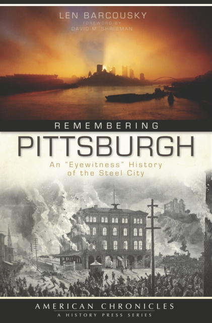 E-Book Remembering Pittsburgh Len Barcousky