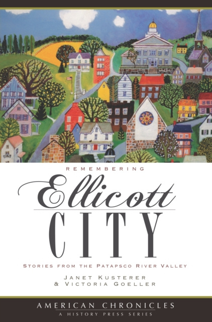 E-book Remembering Ellicott City Janet Kusterer