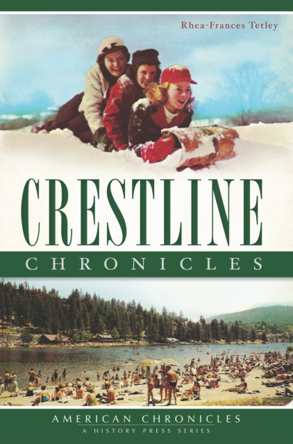 E-book Crestline Chronicles Rhea-Frances Tetley
