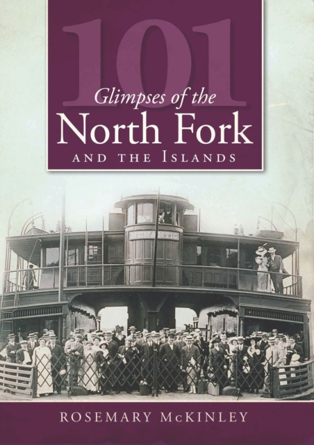 E-knjiga 101 Glimpses of the North Fork and Islands Rosemary McKinley