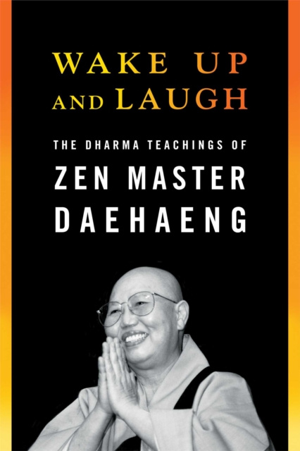 E-Book Wake Up and Laugh Chong Go Sunim