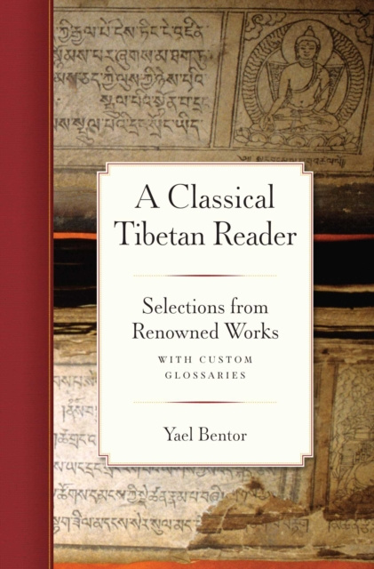 E-knjiga Classical Tibetan Reader Yael Bentor