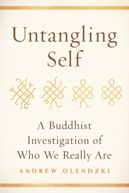 E-Book Untangling Self Andrew Olendzki